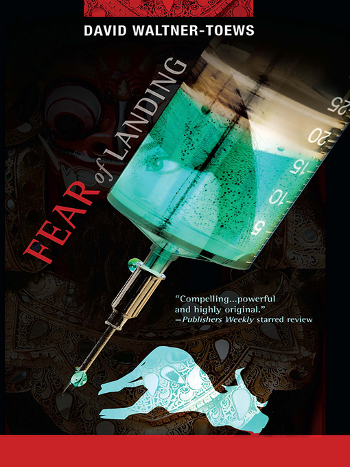 Title details for Fear of Landing by David Waltner-Toews - Available